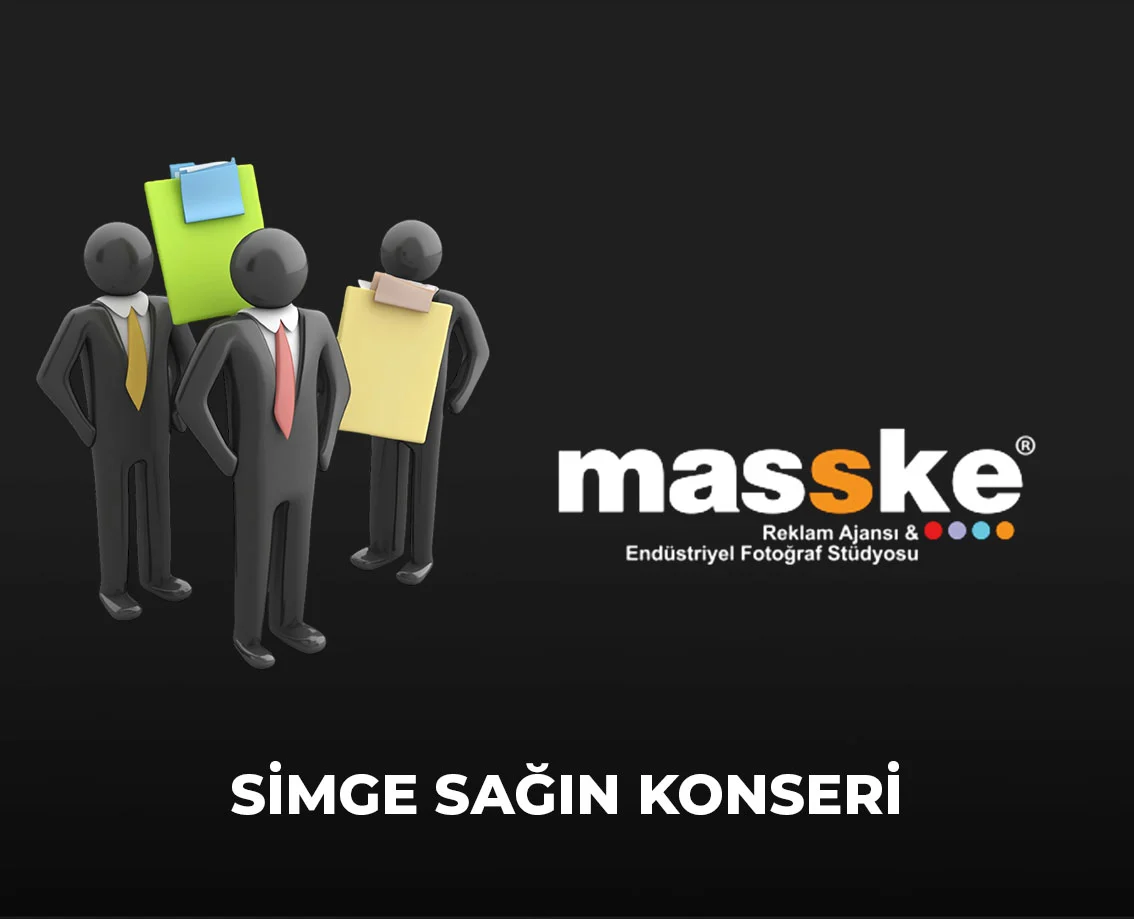 MASSKE - SİMGE SAĞIN KONSERİ organizasyon çalışması