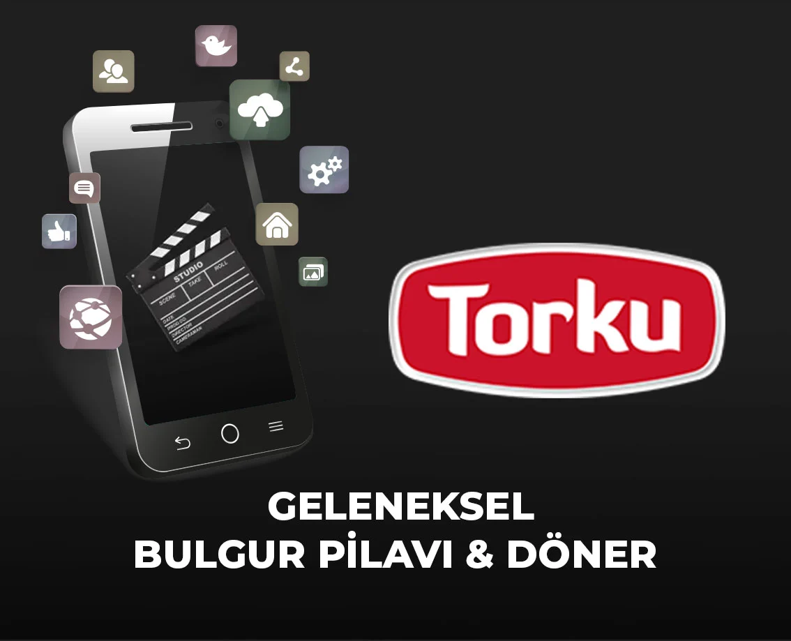 TORKU - BULGUR PİLAVI & DÖNER sosyal medya filmleri çalışması