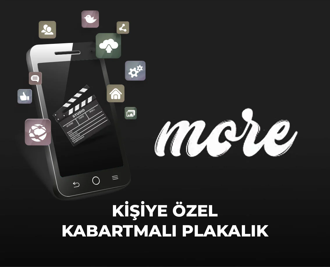 MORE PLAKA - KABARTMA PLAKALIK sosyal medya filmleri çalışması