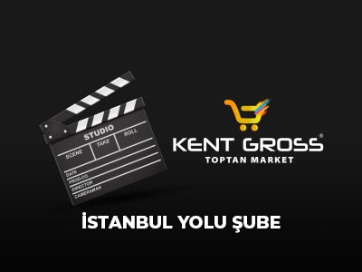 KENT GROSS İSTANBUL YOLU ŞUBE